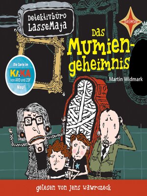 cover image of Das Mumiengeheimnis--Detektivbüro LasseMaja, Teil 2 (ungekürzt)